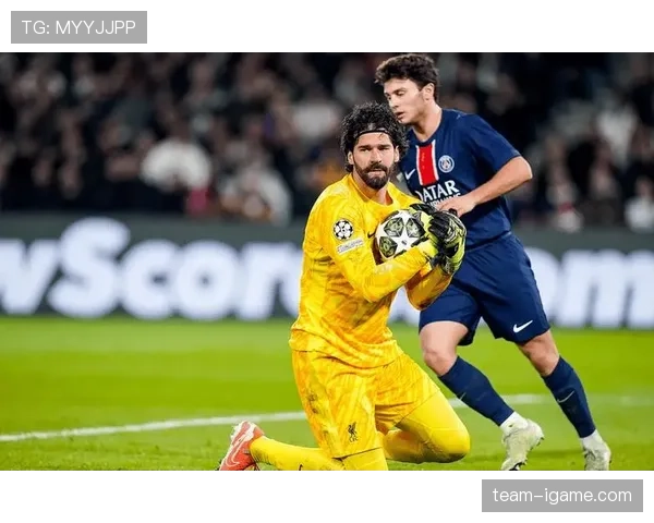 阿利松欧冠决赛神勇扑救，助球队实现历史性突破