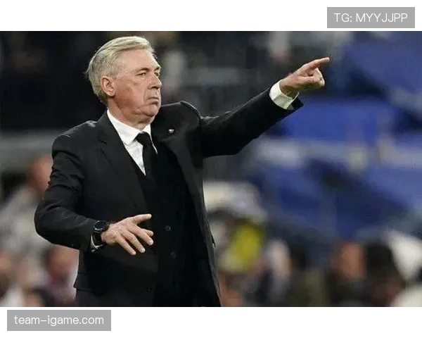 安切洛蒂空间利用策略持续释放球队攻防效率提升潜力 安切洛蒂空间利用策略持续释放球队攻防效率提升潜力